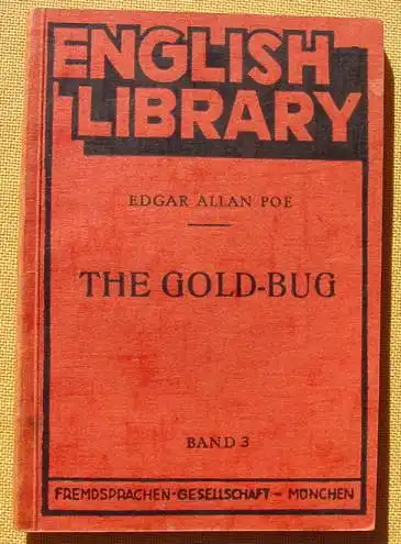 (0100843) Edgar Allan Poe "The Gold-Bug". English Library, Band 3. Fremdsprachen-Ges. Muenchen
