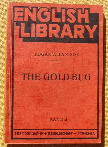 () Edgar Allan Poe "The Gold-Bug". English Library, Band 3. Fremdsprachen-Ges. Muenchen