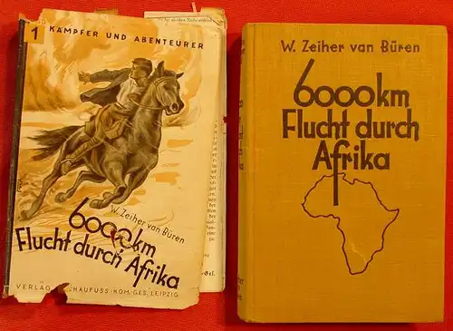 (0101029) van Bueren "6000 km Flucht durch Afrika" Kaempfer und Abent., Leipzig 1935, 1. Auflage