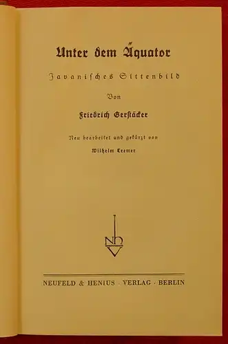 (0101030) Gerstaecker. Unter dem Aequator. Javanisches Sittenbild. Um 1934, Neufeld u. Henius