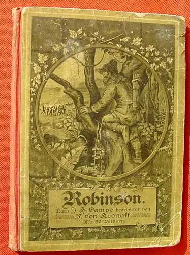 (0101093) "Robinson". Campe, fuer die Jugend. 96 S., um 1900, Kunstverlag Carl Hirsch, Konstanz