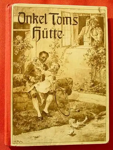 (0101095) Stowe "Onkel Tom-s Huette" 96 S., um 1910 ? mit Bildtafeln, Kunstverlag Carl Hirsch, Konstanz