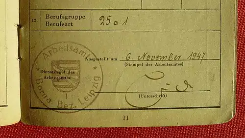 (1005016) "Arbeitsbuch" AA Borna, Bez. Leipzig 1947.  24 Seiten, mit verschiedenen Eintragungen