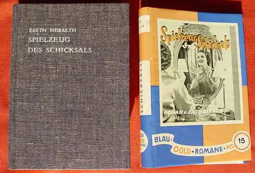 (1005024) Edith Heralth "Spielzeug des Schicksals". Blau-Gelb-Romane, Band 15. 1930-er Jahre