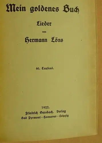 () "Mein goldenes Buch". Hermann Loens. 128 S., 1922 Gersbach, Bad Pyrmont