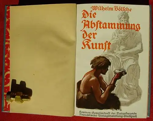 (1005069) Boelsche "Die Abstammung der Kunst" Franckh, Stuttgart 1926. Kosmos-Band. nlvkosmos