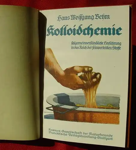 () Behm "Kolloidchemie" Franckh, Stuttgart 1925. Kosmos-Band. nlvkosmos