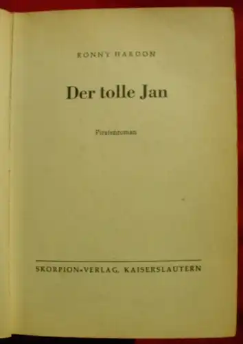 (1005087) Ronny Hardon "Der tolle Jan". Piraten-Abenteuer. Skorpion-Vlg. Kaiserslautern, Leihbuch