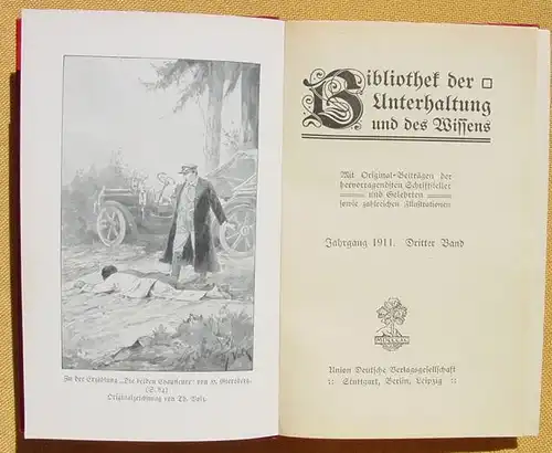 (1008554) Bibliothek der Unterhaltung und des Wissens. 1911, Band 3. 240 S., Union Deutsche Verlagsgesellschaft, Stuttgart