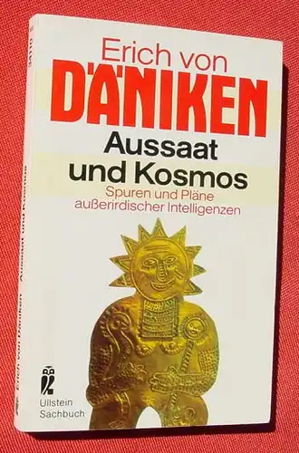 () Erich v. Daeniken "Aussaat und Kosmos" Ullstein TB. # Science-Fiction # Utopisch