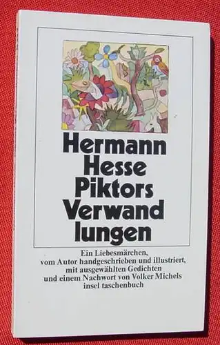 () Hesse "Piktors Verwandlungen". Mit Farbbildern. Insel Taschenbuch Nr. 122