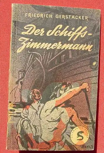 (1009643) Salamander-Buecher. Gerstaecker "Der Schiffszimmermann". Desch-Verlag, Muenchen