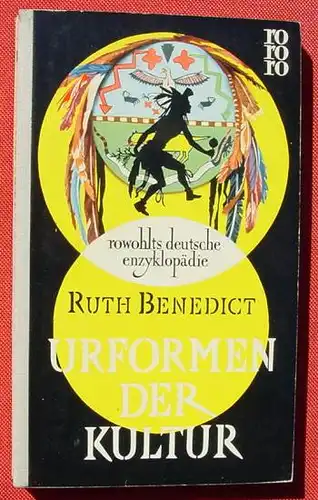 (1009658) "Urformen der Kultur". rowohlt. rde, Band 7. TB-Ausgabe Dez. 1955 / EA