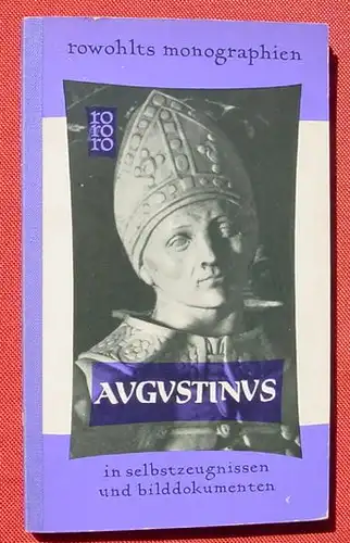 (1009670) Marrou "Augustinus". rowohlts monographien, Band 8. TB.-Ausgabe Mai 1958 / EA