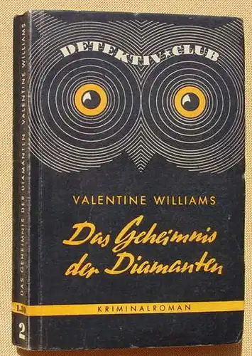 (1009677) Valentine Williams "Das Geheimnis der Diamanten". Kriminalroman. Detektiv Club, Nr. 2