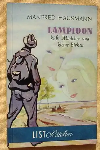 (1009701) Hausmann "Lampioon kuesst Maedchen und kleine Birken". List, Nr. 49. Muenchen 1. Auflage 1955