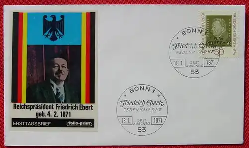() Ersttagsbrief "Reichspraesident Friedrich Ebert geb. 4. 2. 1871". FDC
