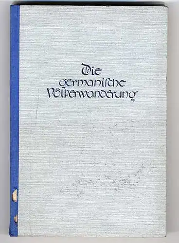 Antike Germanen Geschichte Völkerwanderung Kimbern Goten Vandalen Buch 1941