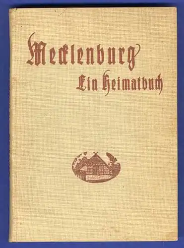 Mecklenburg Ostsee Pommern Heimat Geschichte Volkskunde Buch 1925