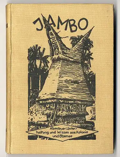 Deutsche Kolonien Afrika Übersee Abenteuer Jambo Kinder Jugend Zeitschrift 1930
