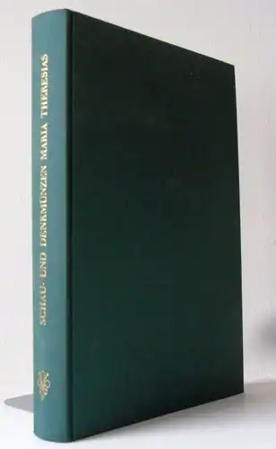 Geld Numismatik Österreich Kaiserin Maria Theresia Münzen Medaillen Buch 1782