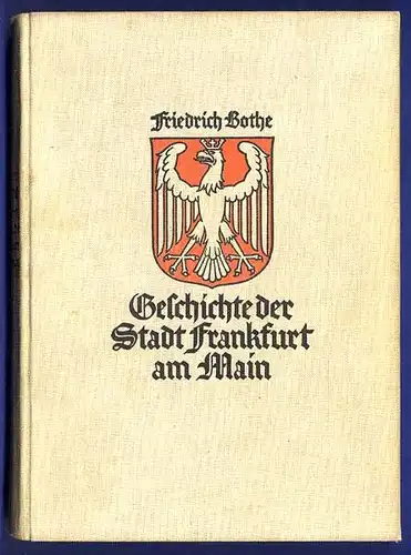 Hessen Frankfurt Main Mittelalter Stadt Geschichte Chronik 1927