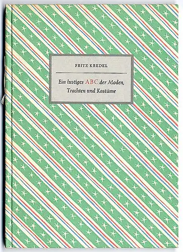 Deutschland Mode ABC Kostüm und Kleidung Fritz Kredel Kunst Grafik Buch 1957