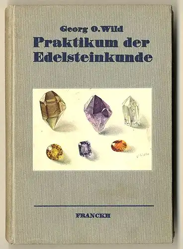 Schmuck Edelsteine Diamant Safir Rubin Achat Technik Verarbeitung Handbuch 1936
