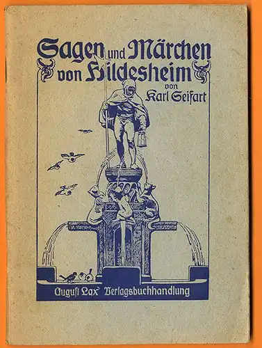 Niedersachsen Harz Stadt Hildesheim Heimat Sagen Märchen Buch 1947