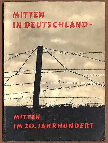 Deutsche Geschichte DDR Zone Grenze Mauer Diktatur Buch von 1961