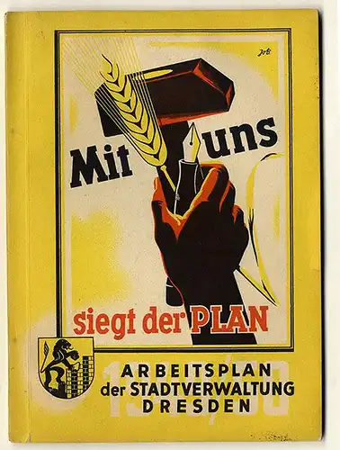 Sachsen Demokratischer Wiederaufbau Arbeitsplan der Stadtverwaltung Dresden 1949