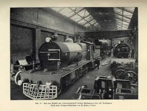 Eisenbahn Geschichte erste Lokomotive Bau Technik Stephenson Buch 1910