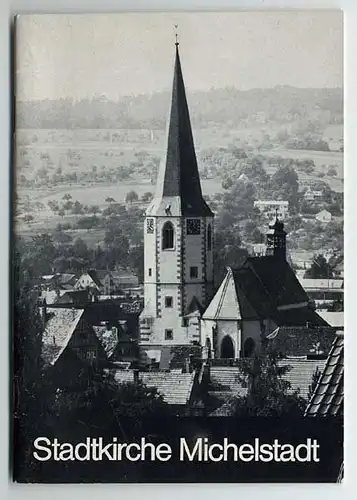 Hessen Odenwald Stadtkirche Michelstadt Kunst Geschichte Architektur von 1969