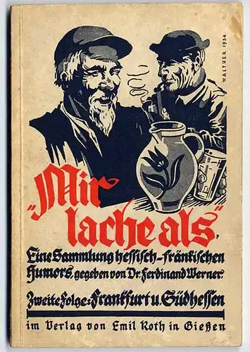 Hessen Frankfurt Südhessen Humor Verse Geschichten in Mundart 1926