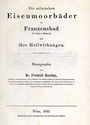 Böhmen Franzensbad Salinische Eisenmoor Bäder Medizin Heilquellen Buch 1850