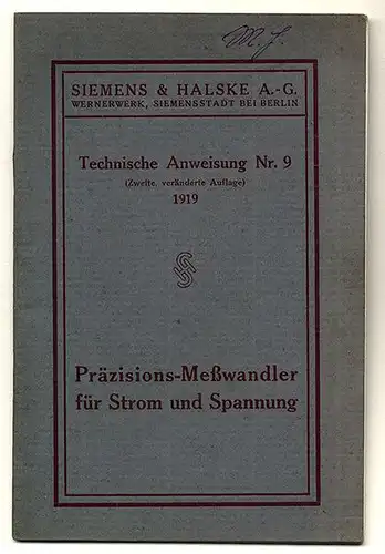 Berlin Siemens Elektrotechnik Meßwandler für Strom Anlagen Handbuch 1919