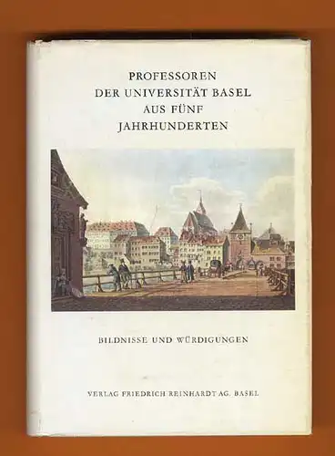 Schweiz Geschichte Professoren der Universität Basel 500 Jahrfeier 1966 