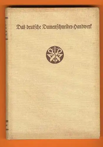 Altes Handwerk Kleider Mode Damen Schneider Handwerk Geschichte Beruf 1939
