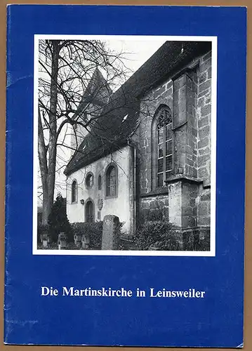 Rheinland Pfalz Landau Leinsweiler Martinskirche Geschichte Architektur 1983