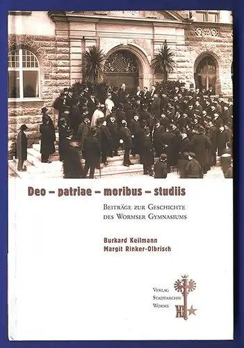 Rhein Hessen Worms Schule Geschichte des Wormser Gymnasium 1900-1945  