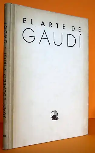 Spanien Barcelona Kunst Architektur Moderne Antoni Gaudí Buch 1954