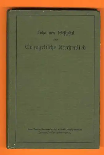 Kirche Musik Evangelisches Kirchenlied Luther Geschichte Entwicklung Buch 1913