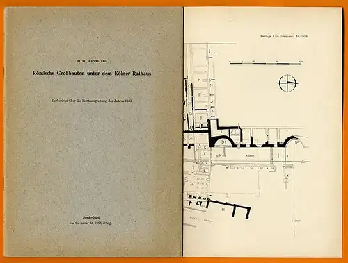 Rhein Köln Archäologie Römische Bauten unter dem Kölner Rathaus Buch 1953