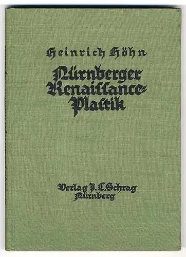 Bayern Nürnberg Kunst Geschichte Renaissance Plastik Figuren Fachbuch 1924