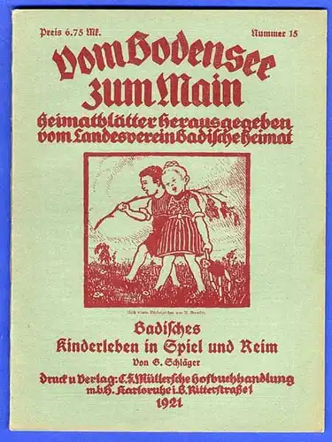 Baden Bodensee Alte Kinder Spiele Lieder Heimat Geschichte Volkskunde 1921