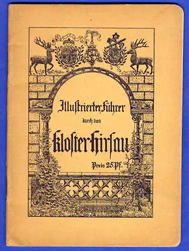 Württemberg Schwarzwald Kloster Hirsau Geschichte Chronik Führer 1910