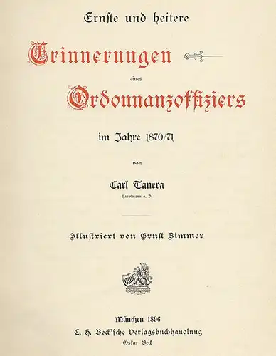 Deutsche Geschichte Militär Feldzug 1870 Kriegs Erinnerungen Prachtausgabe 1900