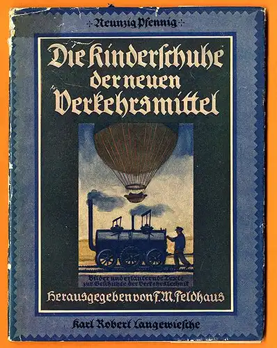 Alte Technik Verkehr Ballon Dampfmaschine Dampfschiff Eisenbahn Bildband 1927