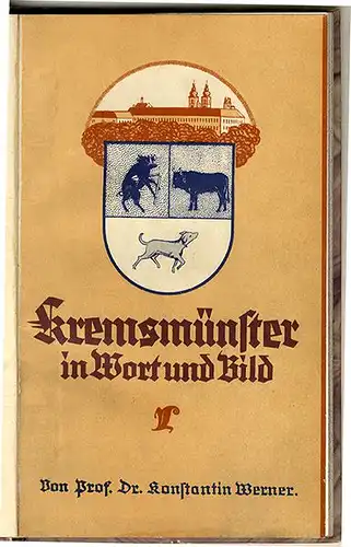 Österreich Krems Donau Kremsmünster Dom Kirche Geschichte Baukunst Führer 1928