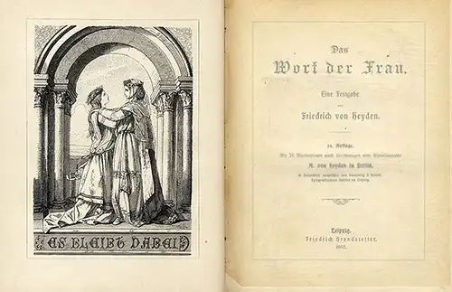 Deutsche Literatur Das Wort der Frau Epische Dichtung Friedrich von Heyden 1900